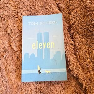 Eleven by Tom Rogers  young adult book paperback